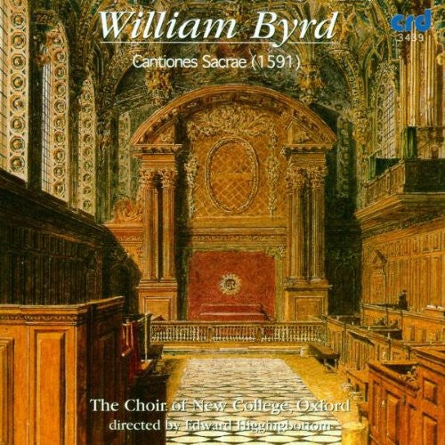 Choir of New College Oxford: Cantiones Sacrae 1591  { CD }