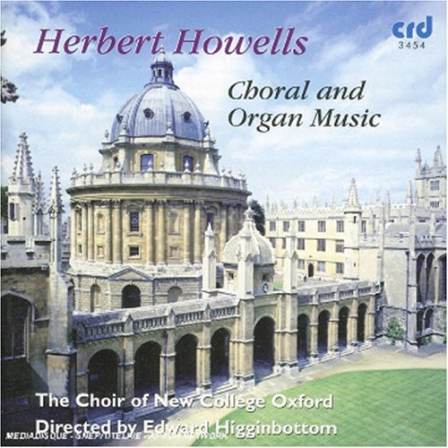 Choir of New College Oxford: Choral & Organ Music  { CD }