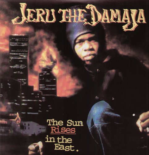 Jeru the Damaja: Sun Rises in the East / RECORD