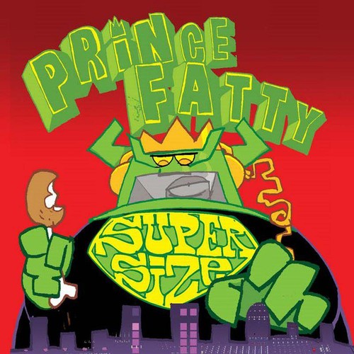 Prince Fatty: Supersize / RECORD