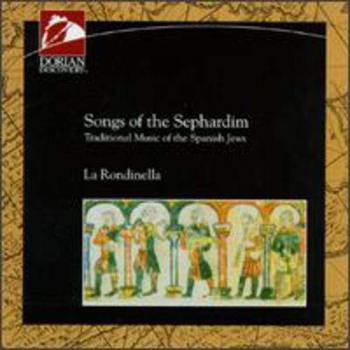 La Rondinella: Songs of the Sephardim  { CD }