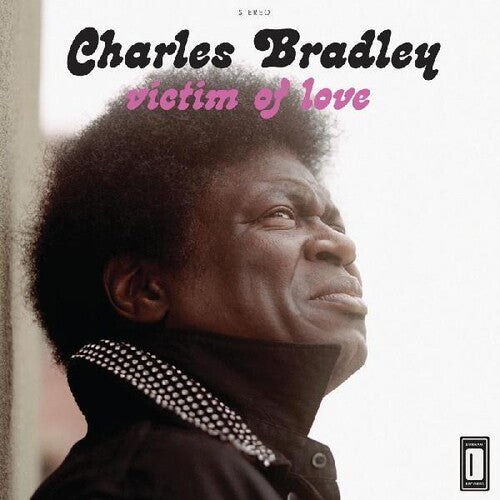 Charles Bradley: Victim of Love / RECORD