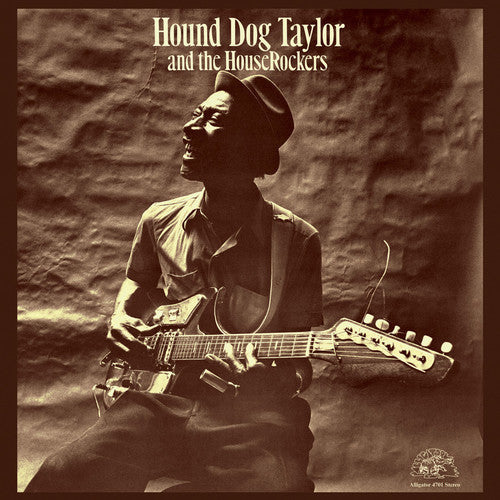 Hound Dog Taylor: Hound Dog & Houserockers / RECORD