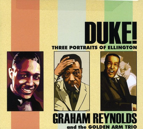 Ellington, Duke / Reynolds, Graham / Quesada, Adrain: Duke: Three Portraits of Ellington - CD