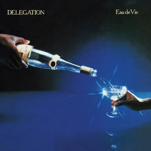Delegation: Eau de Vie - CD