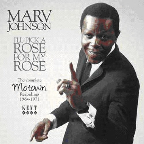 Marv Johnson: I'll Pick a Rose for My Rose: Motown Rec 64 - 71 - CD