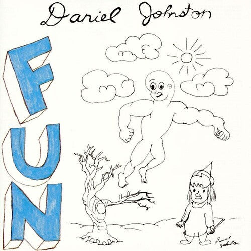 Daniel Johnston: Fun / RECORD