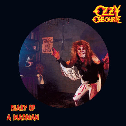 Ozzy Osbourne: Diary Of A Madman [Picture Disc] [Remastered] / RECORD