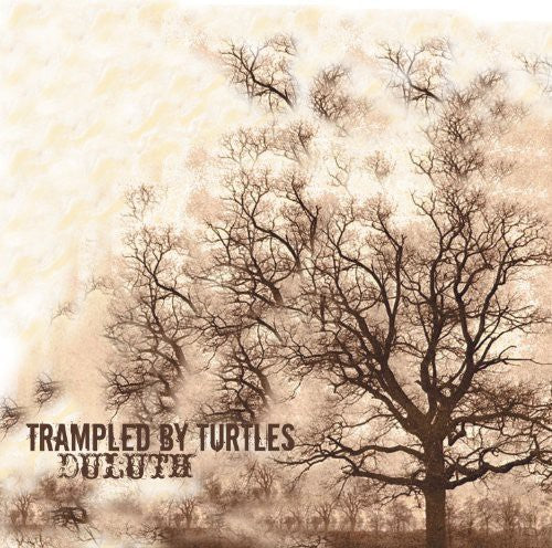 Trampled by Turtles: Duluth / RECORD