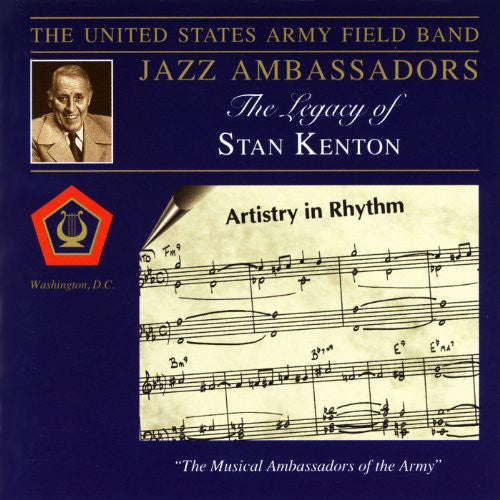 United States Army Field Band: Legacy of Stan Kenton  { CD }