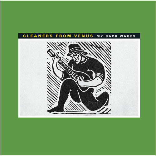 Cleaners from Venus: My Back Wages / RECORD