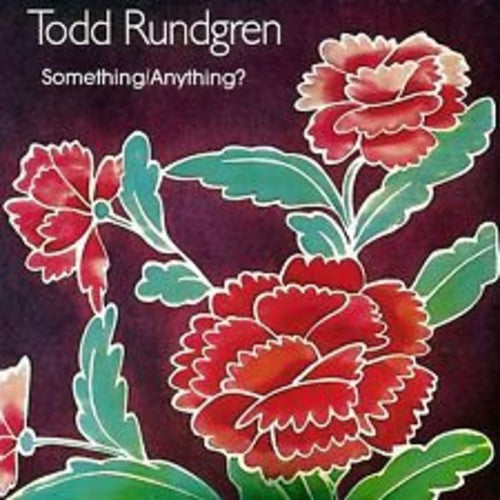 Todd Rundgren: Something/Anything? / RECORD