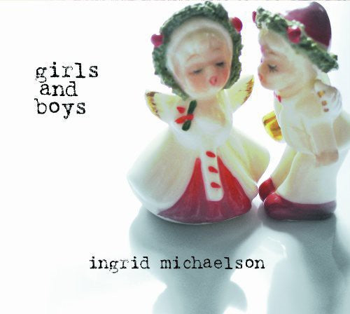 Ingrid Michaelson: Girls And Boys / RECORD