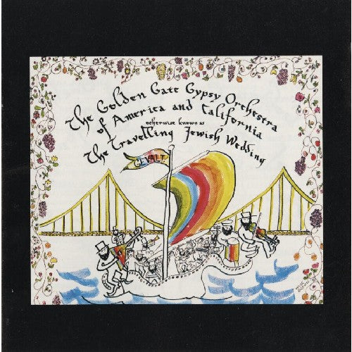 Golden Gate Gypsy Orchestra: The Travelling Jewish Wedding - CD