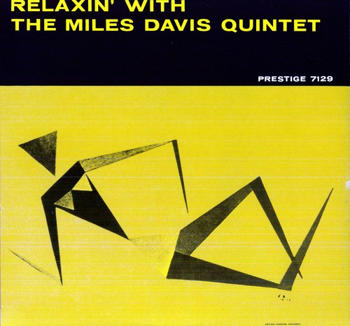 Miles Davis: Relaxin with the Miles Davis Quintet / RECORD