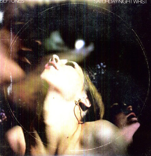 Deftones: Saturday Night Wrist / RECORD