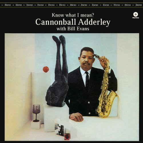 Cannonball Adderley: Know What I Mean / RECORD