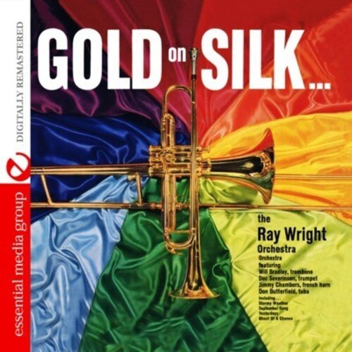 Ray Wright: Gold on Silk  { CD }
