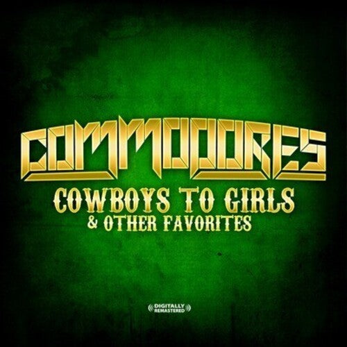 Commodores: Cowboys to Girls & Other Favorites - CD