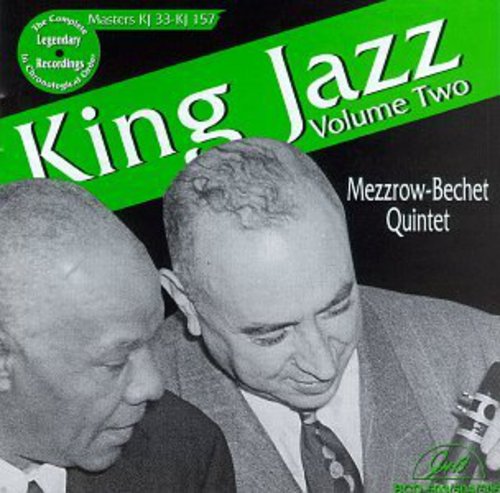 Mezz Mezzrow: King Jazz, Vol. 2 - Masters KJ 33 and JK 57 - CD