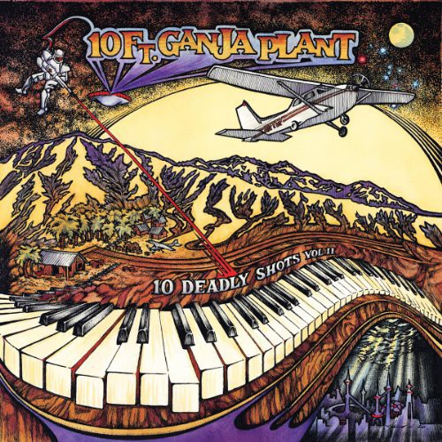 10 Ft. Ganja Plant: 10 Deadly Shots, Vol. II / RECORD