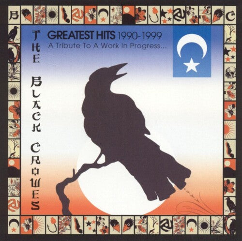 The Black Crowes: Greatest Hits 1990-1999: A Tribute to a Work in PR - CD