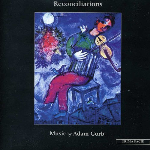 Vowles, Paul/Graham Scott/Simon Parkin Etc.: Reconciliations-Music By Adam Gorb  { CD }
