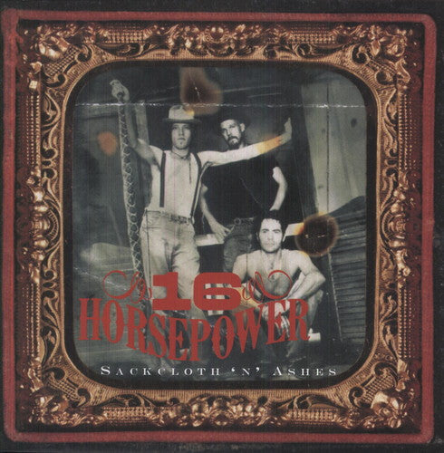 16 Horsepower: Sackcloth N Ashes / RECORD
