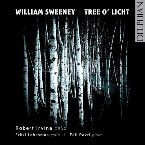 Robert Irvine: Tree O'Licht Cello Sonata: Poet Tells of His Fame  { CD }