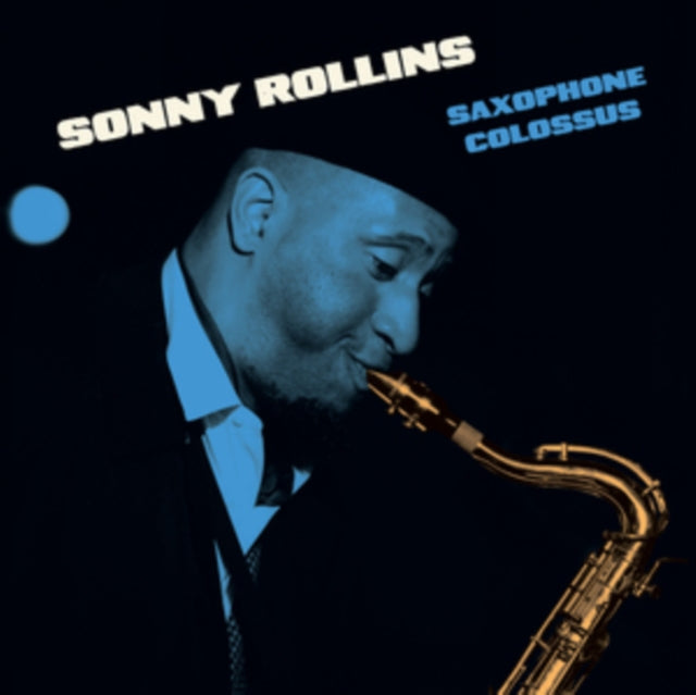Sonny Rollins: Saxophone Colossus - 180-Gram Blue Colored Vinyl with Bonus Track / RECORD