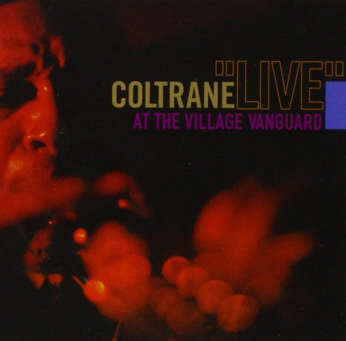 John Coltrane: Live at the Village Vanguard / RECORD