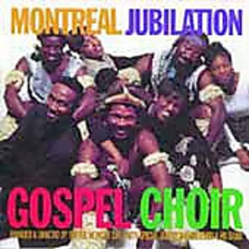 Montreal Jubilation Gospel Choir: Jubilation 7: Hamba Ekhaya  { CD }