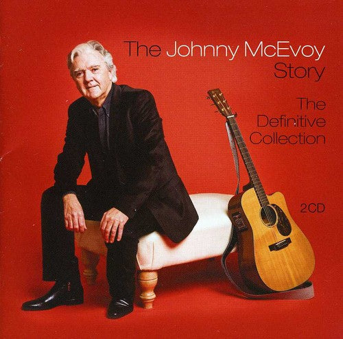 Johnny McEvoy: The Johnny Mc Evoy Story - The Definitive Collection  { CD }