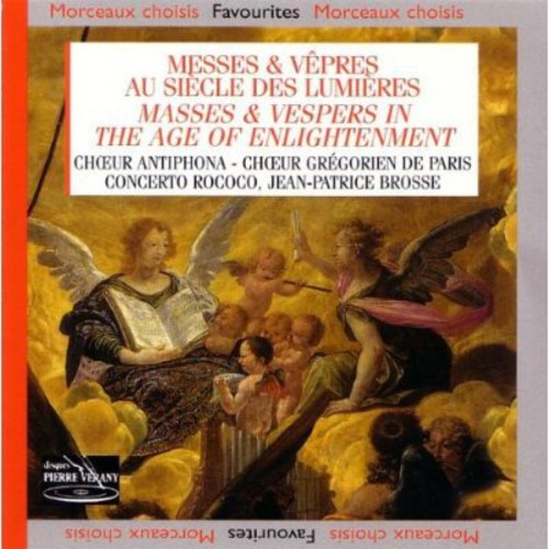 Choir Gregorien De Paris: Masses & Vespers in Age of Enlightenment  { CD }