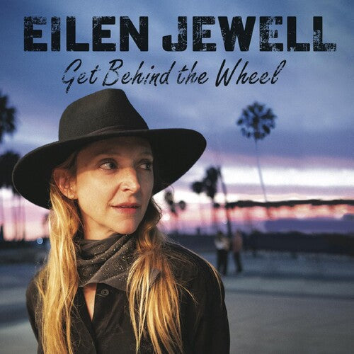 Eilen Jewell: Get Behind The Wheel / RECORD