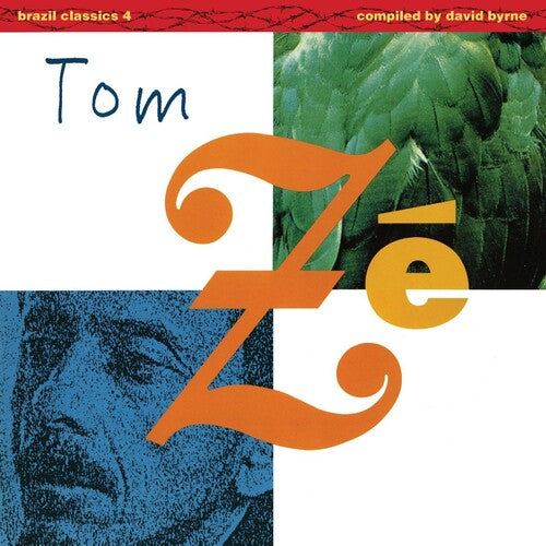 Tom Zé: Brazil Classics 4: Massive Hits - The Best of Tom Ze (Compiled by   David Byrne) / RECORD