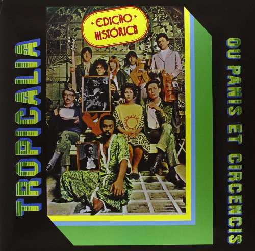 Tropicalia: Ou Panis Et Circencis / RECORD