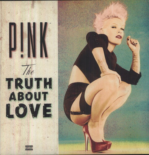 P!nk: The Truth About Love / RECORD