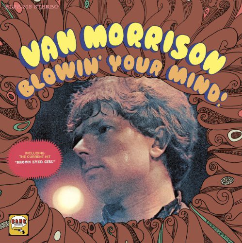 Van Morrison: Blowing Your Mind / RECORD