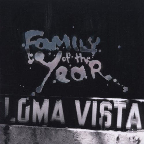 Family of the Year: Loma Vista / RECORD
