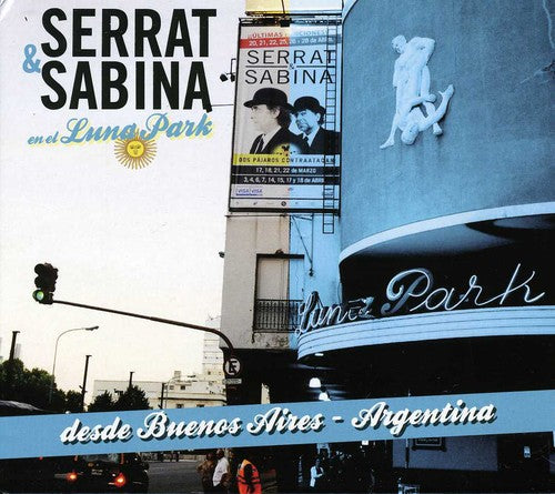 Serrat & Sabina: Serrat y Sabina en El Luna Park - CD