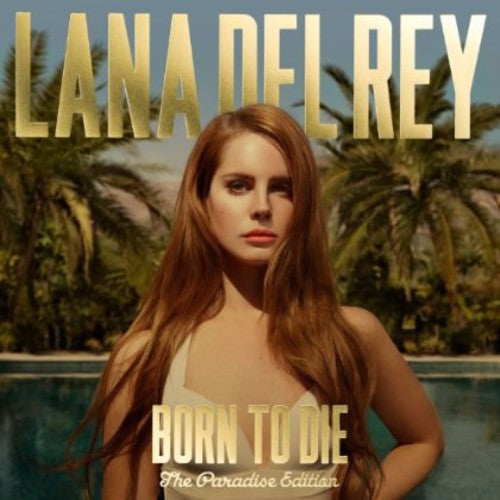 Lana Del Rey: Born to Die: The Paradise Edition / RECORD