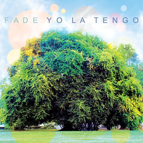 Yo La Tengo: Fade / RECORD