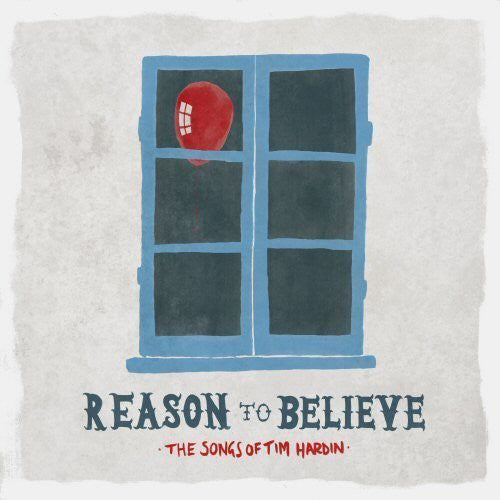 Various Artists: Reason to Believe: Songs of Tim Hardin / Various  / Vinyl LP