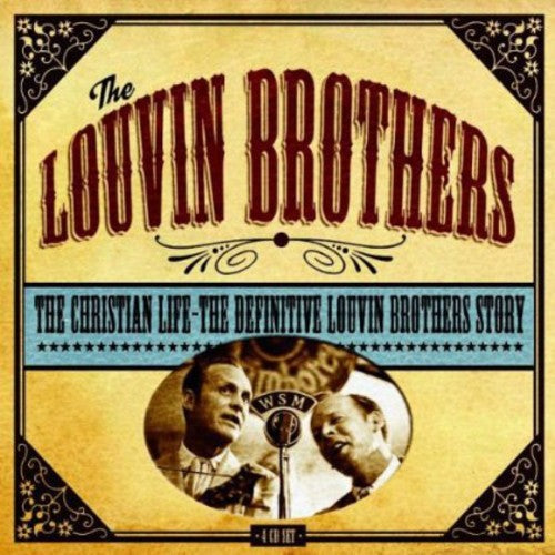 The Louvin Brothers: Christian Life: Definitive Louvin Brothers Story  { CD }
