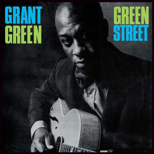 Grant Green: Green Street / RECORD