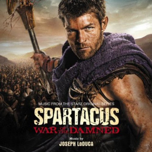 Joseph LoDuca: Spartacus: War of the Damned (Original Soundtrack) - CD