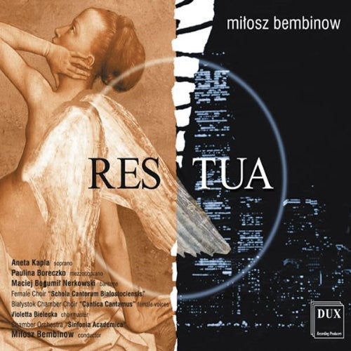 Bembinow / Schola Cantorum Bialostociensis: Res Tua: Deliberations of Love & Hate  { CD }