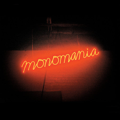 Deerhunter: Monomania / RECORD