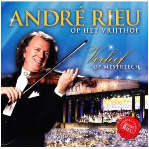 Rieu Andre: Op Het Vrijthof Verleef Op Mestreech  { CD }